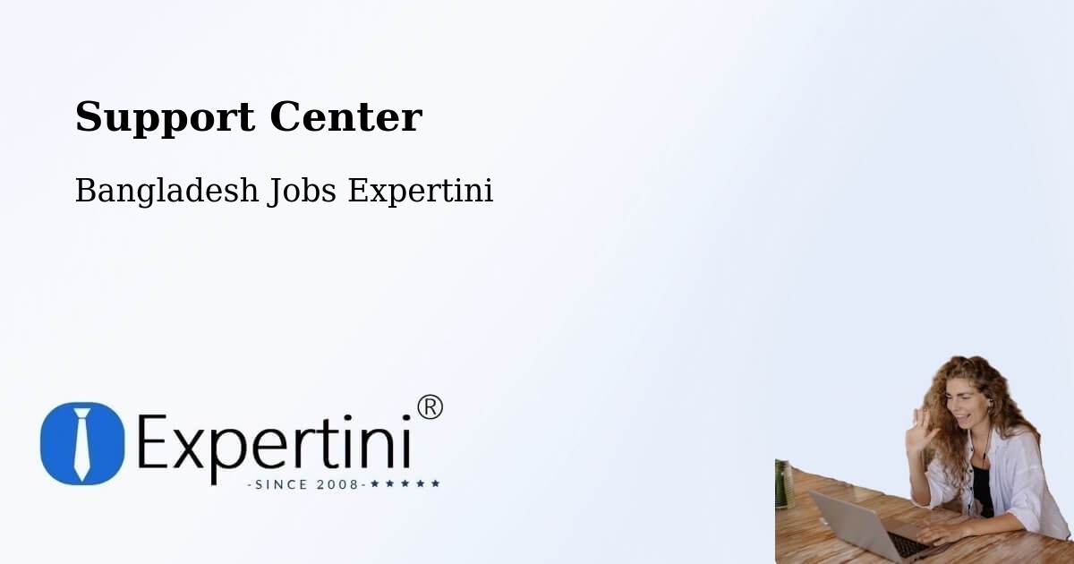 Support Services – Gaibandha - Bangladesh Jobs Expertini